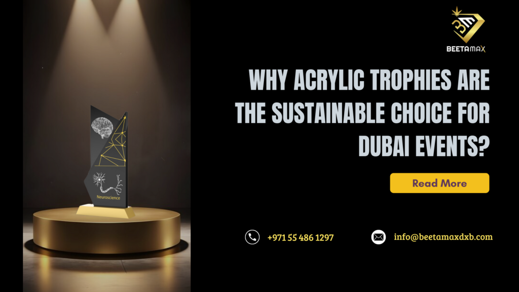 Acrylic trophies Dubai